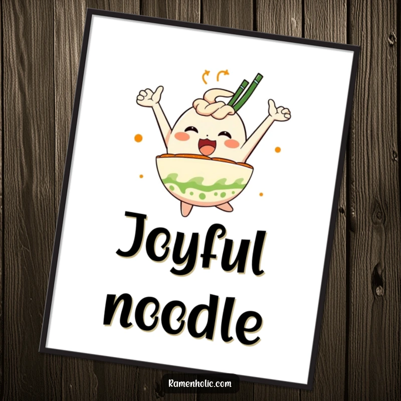 Funny digital art print of a joyfully leaping ramen bowl character, symbolizing happiness and the love of delicious cuisine.