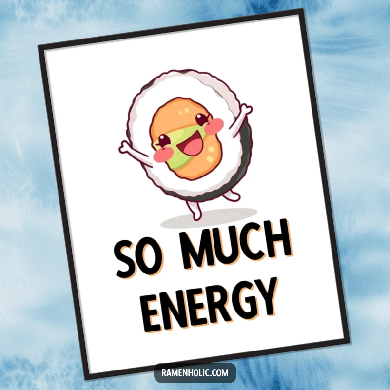 Funny poster art of a happy sushi roll character cartwheeling with delight, bringing dynamic energy and humor to wall decor.