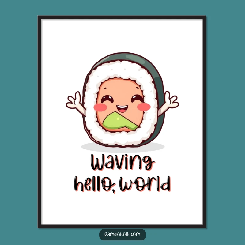Funny Sushi Roll Poster: Enthusiastic Waving Art, Perfect Gift for Foodies