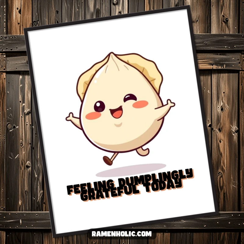 Funny Free Printable Wall Art: Smiling gyoza character doing a happy little hop, its pleats jiggling with pure delight.
