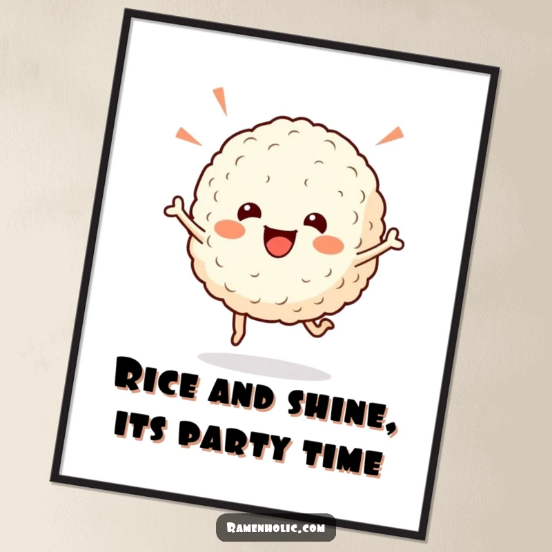 Funny Free Printable Wall Art showing a cheerful rice ball character doing a celebratory hop.