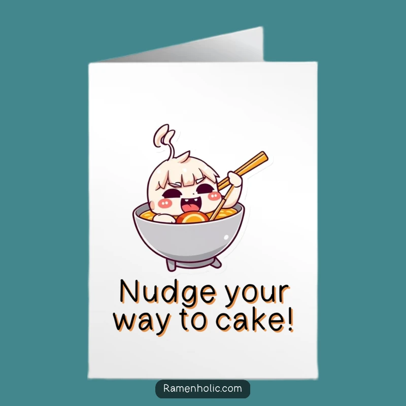 Free Printable Birthday Card: Chopstick Nudges Ramen - Funny Foodie Download