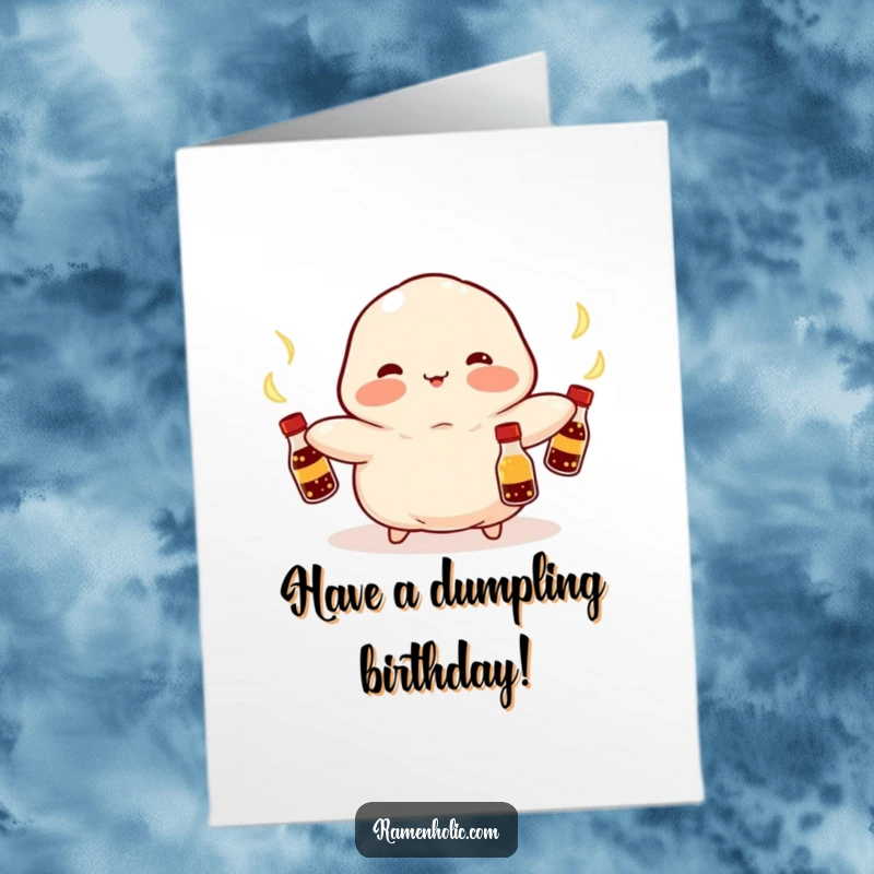 Funny Free Printable Birthday Card: Kawaii dumpling with rosy cheeks juggling glowing soy sauce bottles.