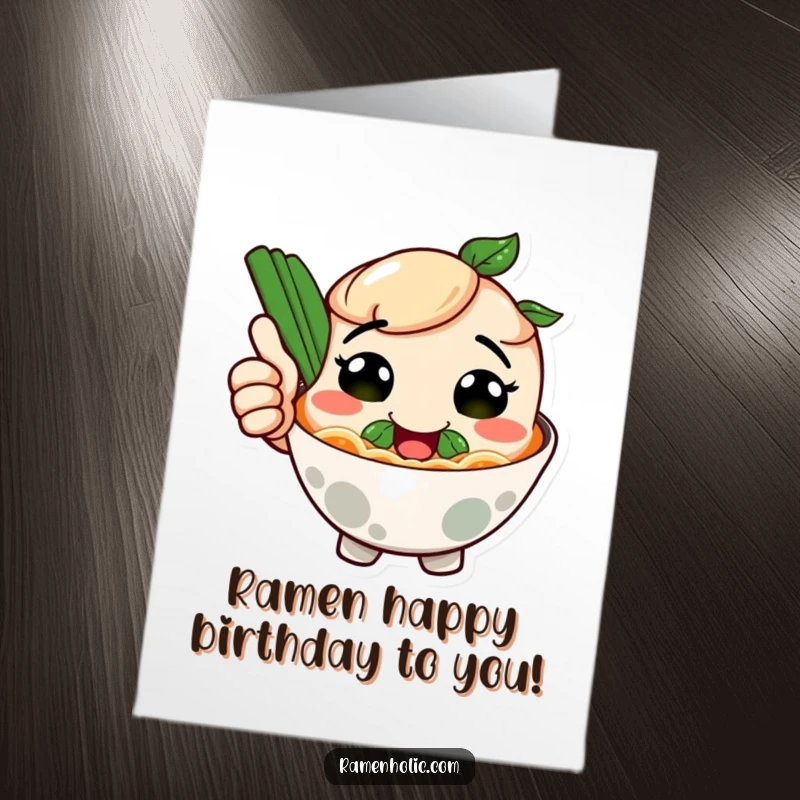 Funny Free Printable Birthday Card: Smiling ramen bowl character giving a thumbs up, a hilarious downloadable card. Perfect for food lovers.