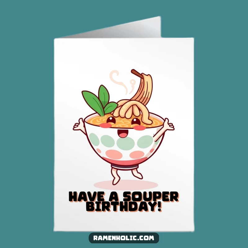 Free Printable Funny Ramen Birthday Card: Happy Dancer Kawaii Downloadable Gift