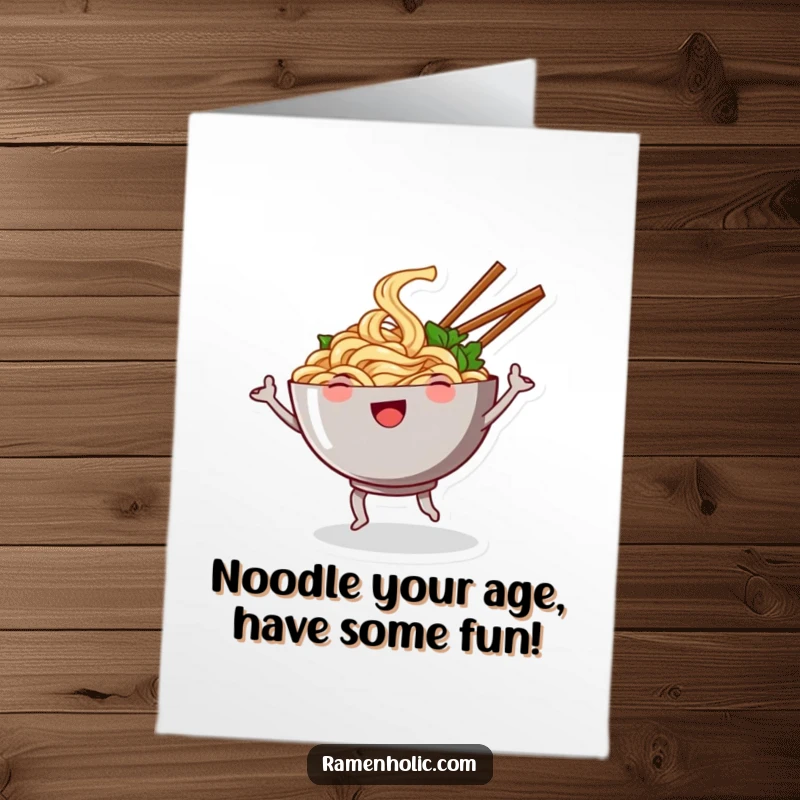 Funny Free Printable Noodle Birthday Card: Smiling noodle bowl dancing wildly with chopsticks, celebrating a birthday.