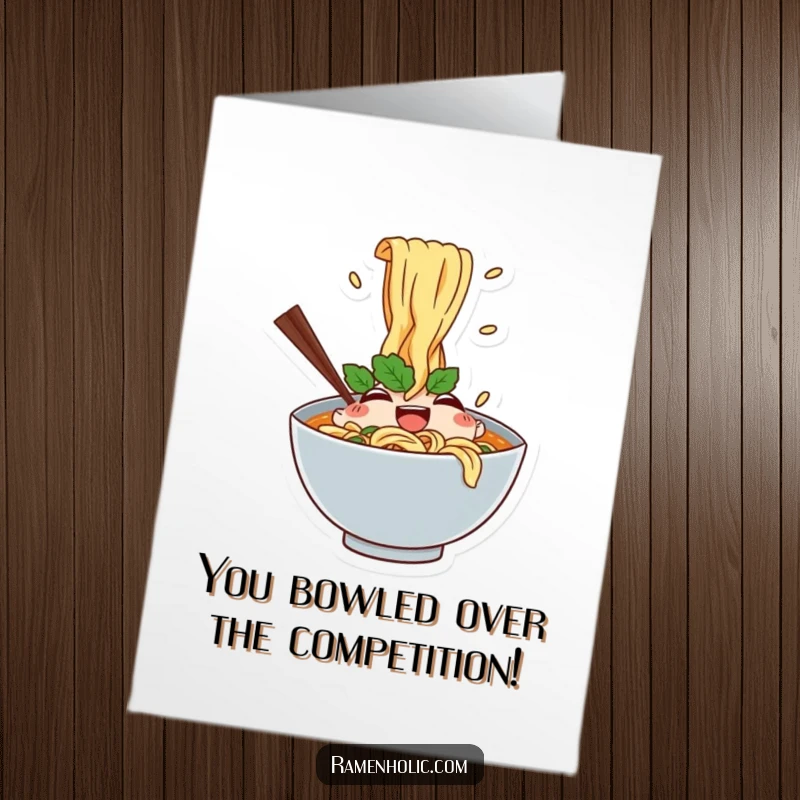 Funny Free Printable Congratulations Card: A happy ramen bowl character bursts with joy, splashing noodles in celebration.