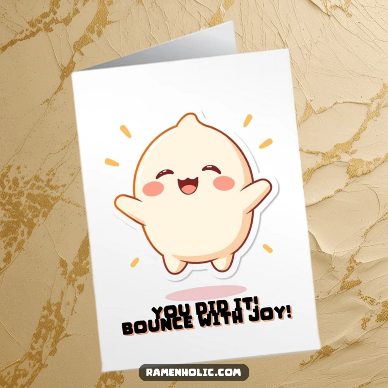 Funny Free Printable Congratulations Card: An ecstatic mochi character energetically bouncing with pure celebration and excitement.