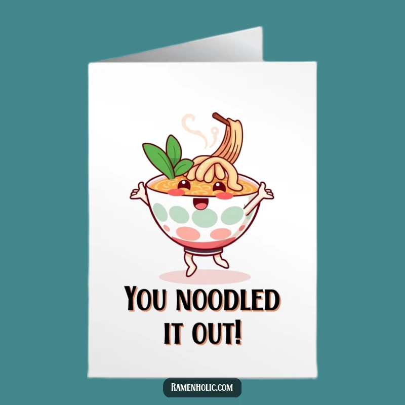 Free Printable Funny Ramen Congratulations Card: Happy Dancer Kawaii Downloadable Gift
