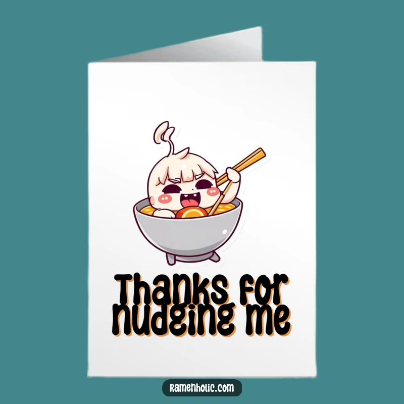 Free Printable Thank You Card: Chopstick Nudges Ramen - Quirky Foodie Download