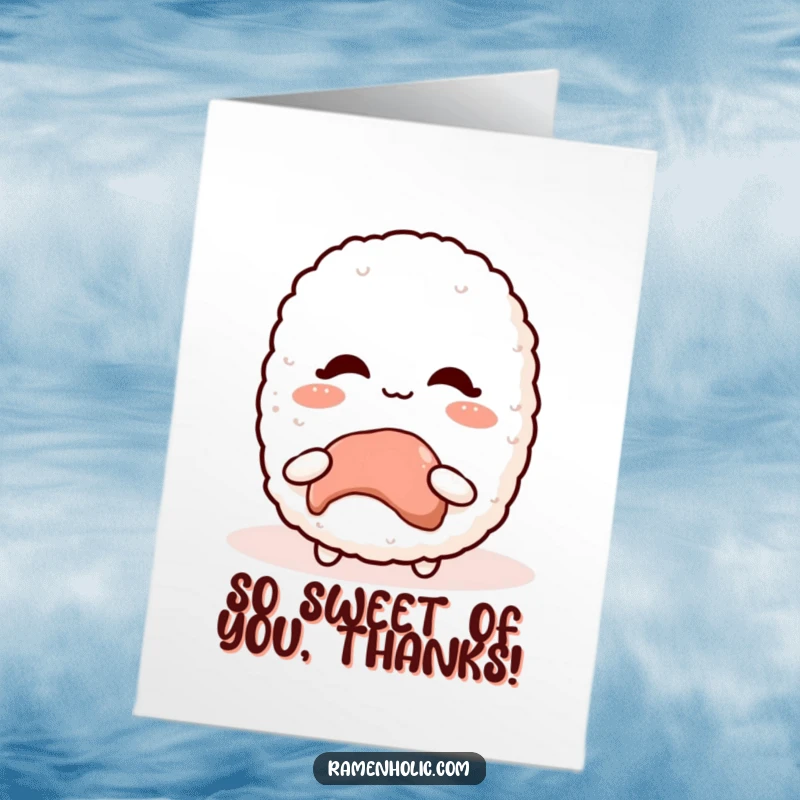 Funny Free Printable Thank You Card: A kawaii rice ball blushing deeply, offering a sweet treat as a token of thanks.